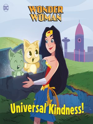 cover image of Universal Kindness! (DC Super Heroes